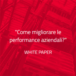 Come migliorare le performance aziendali