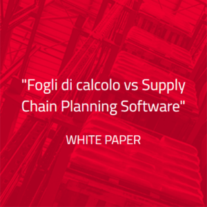 White paper Toolsgroup: Fogli di calcolo vs Supply Chain Planning Software